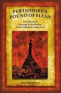 Cover: Perthshire's Pound of Flesh - Watermill Books