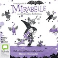 Cover: Mirabelle and the Naughty Bat Kittens - Bolinda Audio Books