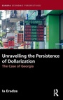 Cover: Unravelling The Persistence of Dollarization - Routledge