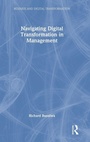 Cover: Navigating Digital Transformation in Management - Routledge