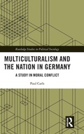 Cover: Multiculturalism and the Nation in Germany - Routledge