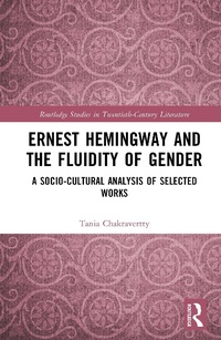 Abbildung von: Ernest Hemingway and the Fluidity of Gender - Routledge