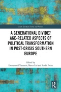 Cover: A Generational Divide? Age-related Aspects of Political Transformation in Post-crisis Southern Europe - Routledge