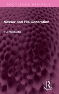 Cover: Nasser and His Generation - Routledge