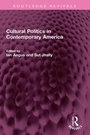 Cover: Cultural Politics in Contemporary America - Routledge