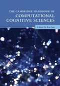 Cover: The Cambridge Handbook of Computational Cognitive Sciences - Cambridge University Press