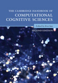 Abbildung von: The Cambridge Handbook of Computational Cognitive Sciences - Cambridge University Press