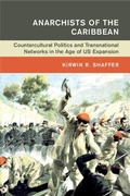 Cover: Anarchists of the Caribbean - Cambridge University Press