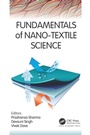 Cover: Fundamentals of Nano-Textile Science - Apple Academic Press Inc.