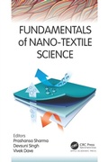 Cover: Fundamentals of Nano-Textile Science - Apple Academic Press Inc.