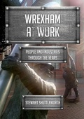Cover: Wrexham at Work - Amberley Publishing