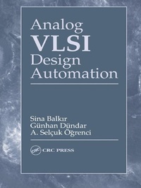 Enlarge image Cover: Analog VLSI Design Automation - CRC Press