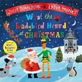 Cover: What the Ladybird Heard at Christmas - Macmillan Children's Books