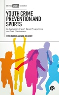 Cover: Youth Crime Prevention and Sports - Bristol University Press