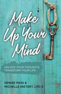 Cover: Make Up Your Mind - Randall House Publications
