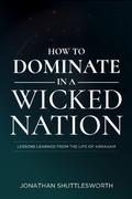 Cover: How to Dominate in a Wicked Nation - Rise UP Publications
