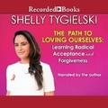 Cover: The Path to Loving Ourselves - Recorded Books, Inc.