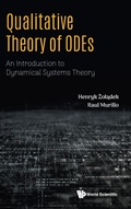 Cover: Qualitative Theory Of Odes: An Introduction To Dynamical Systems Theory - World Scientific Europe Ltd