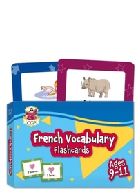 Abbildung von: French Vocabulary Flashcards for Ages 9-11 (with Free Online Audio) - Coordination Group Publications Ltd (CGP)