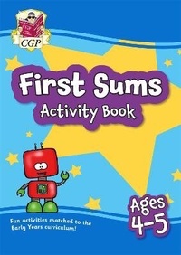Enlarge image Cover: First Sums Activity Book for Ages 4-5 (Reception) - Coordination Group Publications Ltd (CGP)
