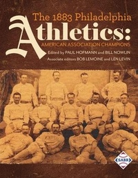 Abbildung von: The 1883 Philadelphia Athletics - Society for American Baseball Research
