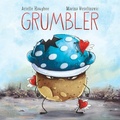 Cover: Grumbler - Orange Blossom Publishing