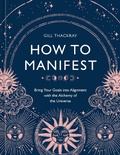Cover: How to Manifest - Ten Speed Press