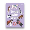 Cover: Dogs Who Work - Helvetiq