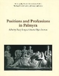 Enlarge image Cover: Positions and Professions in Palmyra - Det Kongelige Danske Videnskabernes Selskab