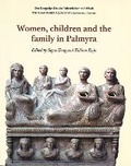 Cover: Women, Children and the Family in Palmyra - Det Kongelige Danske Videnskabernes Selskab