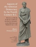 Cover: Aspects of the Athenian Democracy in the Fourth Century B.C. - Det Kongelige Danske Videnskabernes Selskab