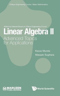 Abbildung von: Linear Algebra Ii: Advanced Topics For Applications - World Scientific Publishing Co Pte Ltd