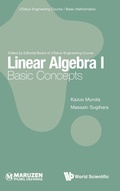 Cover: Linear Algebra I: Basic Concepts - World Scientific Publishing Co Pte Ltd