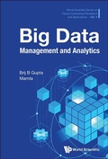 Cover: Big Data Management And Analytics - World Scientific Publishing Co Pte Ltd