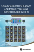 Cover: Computational Intelligence And Image Processing In Medical Applications - World Scientific Publishing Co Pte Ltd