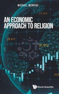 Cover: Economic Approach To Religion, An - World Scientific Publishing Co Pte Ltd