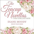 Cover: The Teacup Novellas - Tantor Audio