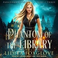 Cover: Phantom of the Library - Tantor Audio