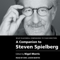 Abbildung von: A Companion to Steven Spielberg - Tantor Audio