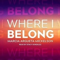 Cover: Where I Belong - Tantor Audio