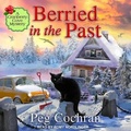 Cover: Berried in the Past - Tantor Audio