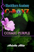 Cover: Cosmic Purple (Blackthorn Academy Series: C-Boyz Tagalog Edition, #1) - Blackthorn Academy Series: C-Boyz Tagalog Edition
