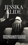 Cover: Unforgettable - Jessika Klide LLC