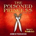 Cover: The Poisoned Princess - Audiobooks Unleashed