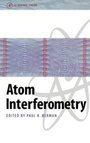 Cover: Atom Interferometry - Academic Press