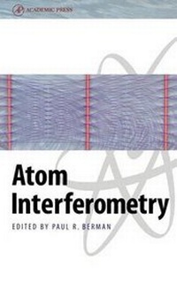 Enlarge image Cover: Atom Interferometry - Academic Press
