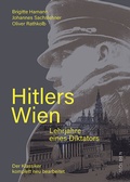 Cover: Hitlers Wien - Molden Verlag in Verlagsgruppe Styria GmbH &  Co. KG