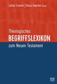 Abbildung von: Theologisches Begriffslexikon zum Neuen Testament - R. Brockhaus