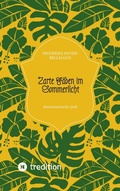 Cover: Zarte F&auml;den im Sommerlicht - tredition