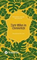 Cover: Zarte F&auml;den im Sommerlicht - tredition